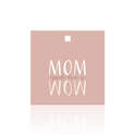 MOM à l'envers est WOW - Cartes Carrées