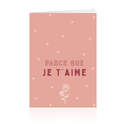 Cartes de vœux Parce que je t'aime - 10 pièces