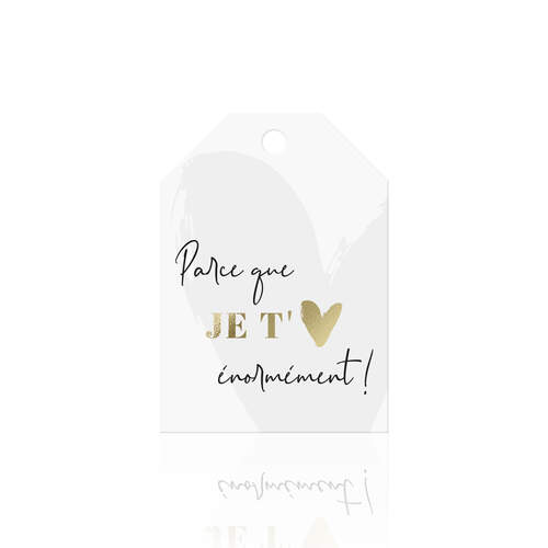 Parce que je t'aime énormément!