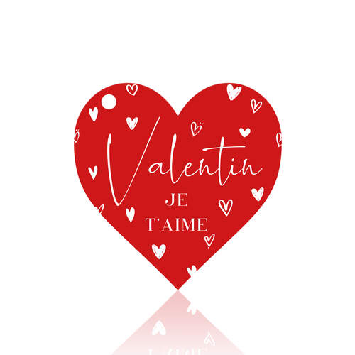 Valentin je t'aime