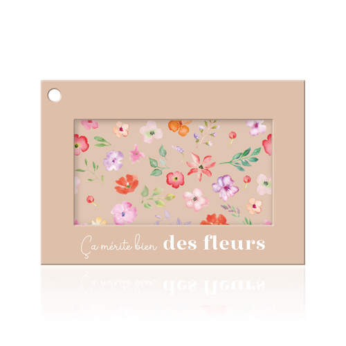 Ca mérite bien des fleurs