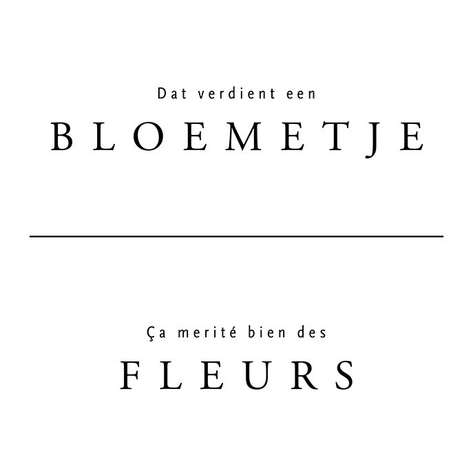 Ca mérite bien des fleurs